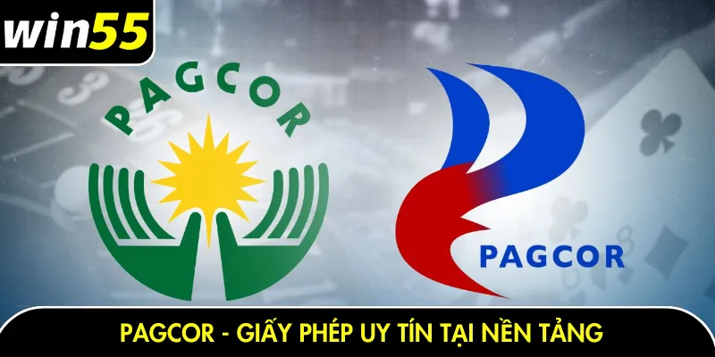 PAGCOR - Giấy phép uy tín tại nền tảng