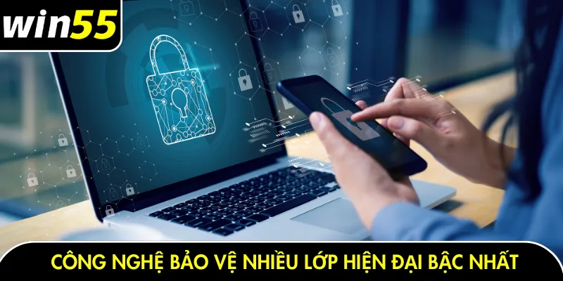 Công nghệ bảo vệ nhiều lớp hiện đại bậc nhất
